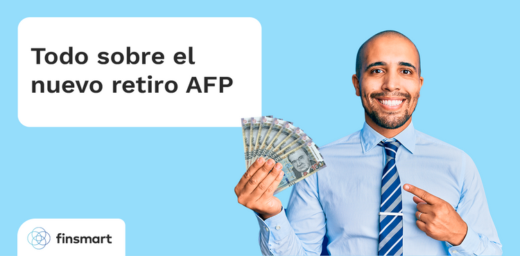 Todo sobre el nuevo retiro de AFP: ¿Dónde invertir mi dinero?
