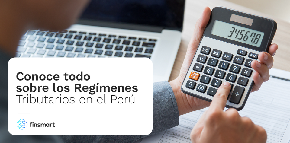 Conoce Todo Sobre Los Regímenes Tributarios En El Perú 2055